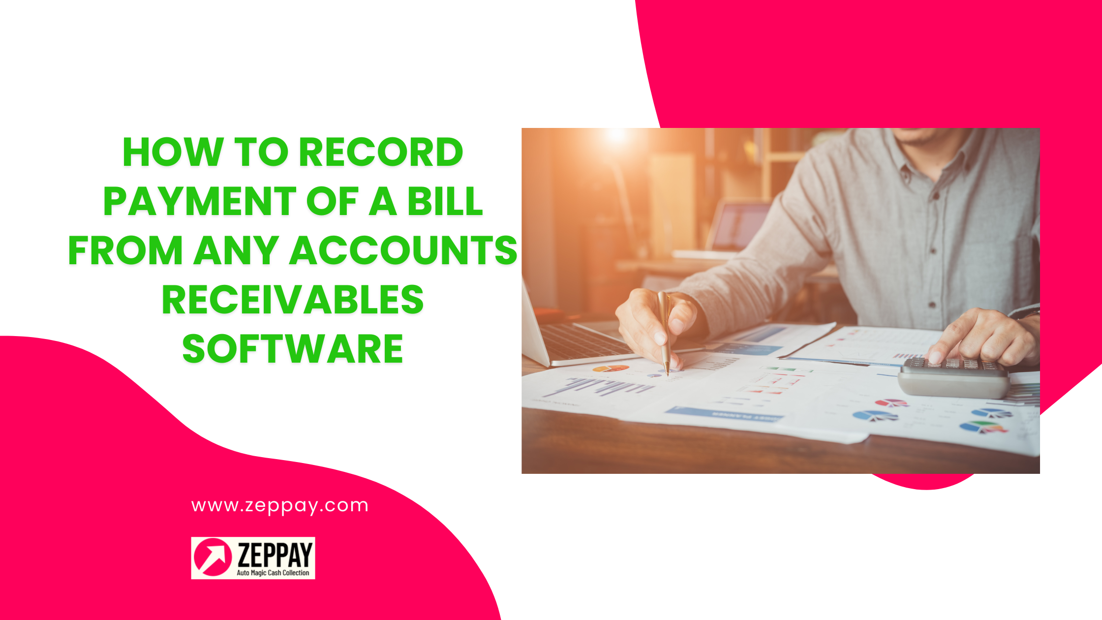 How to record payment of a bill from any Accounts receivables software